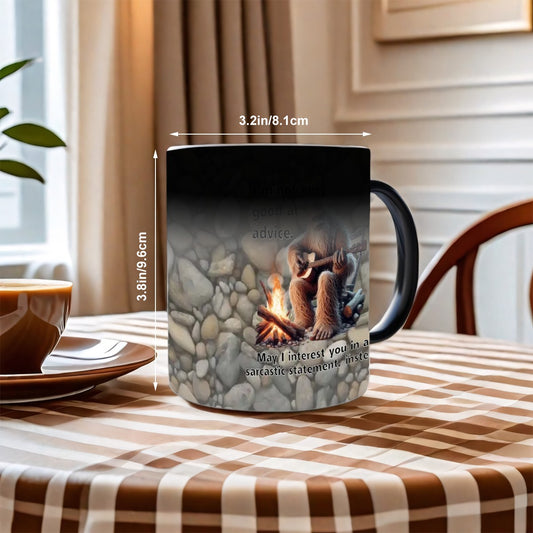 Sarcastic Sasquatch, "Not Good Advice " Color Changing 11oz MugColor Changing 11oz Mug, Coffee Cup