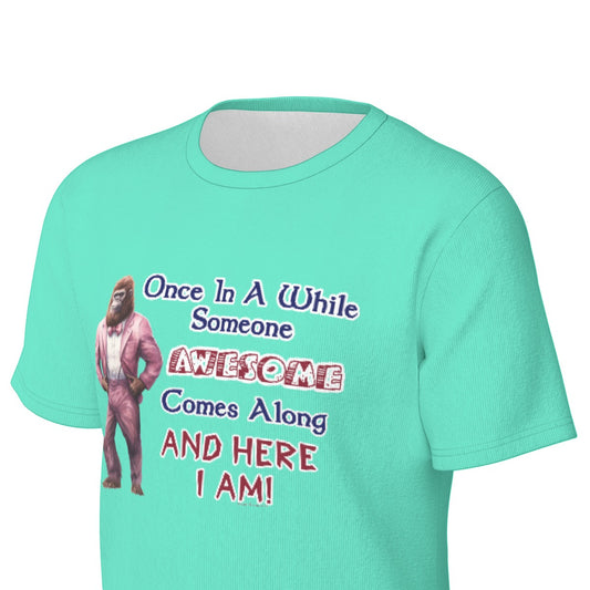 Bigfoot / Sasquatch "every once in a while...", Unisex Short Sleeve O-Neck Cotton T Shirt