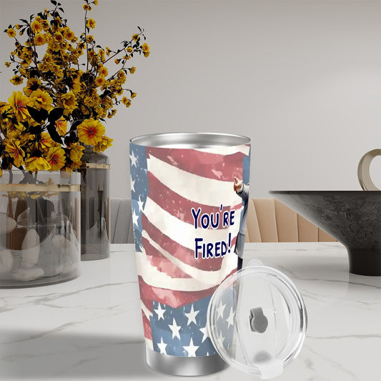 Trump "Your Fired!", Themed 40 oz Travel Coffee Mug with a Straw