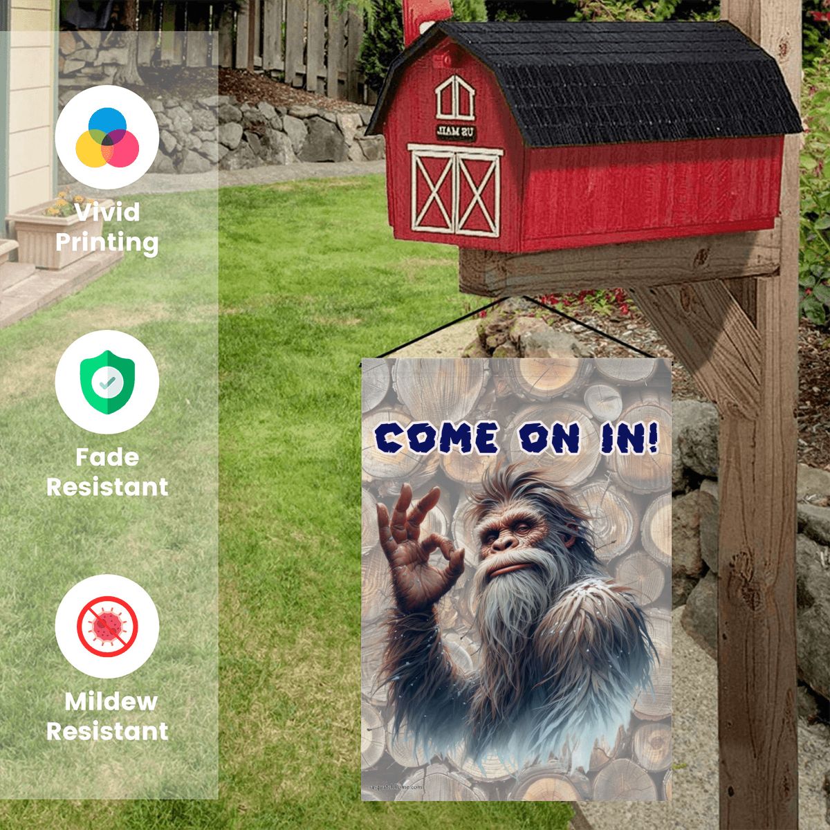 Bigfoot, Sasquatch, "Come on in", "Get Lost", Garden Flag 12"x18" (Made in USA)