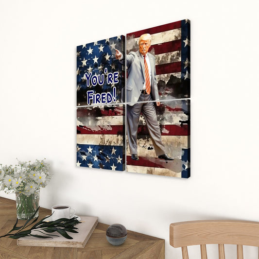 Donald Trump "You're Fired" - 4 Panels Canvas Prints Wall Art (Set A)