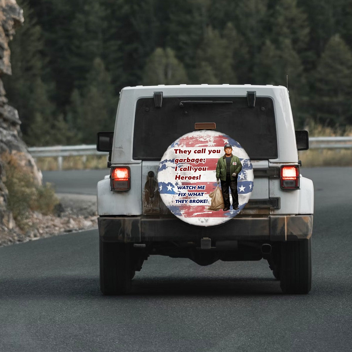 Donald Trump "They Call you garbage", Spare Tire Cover