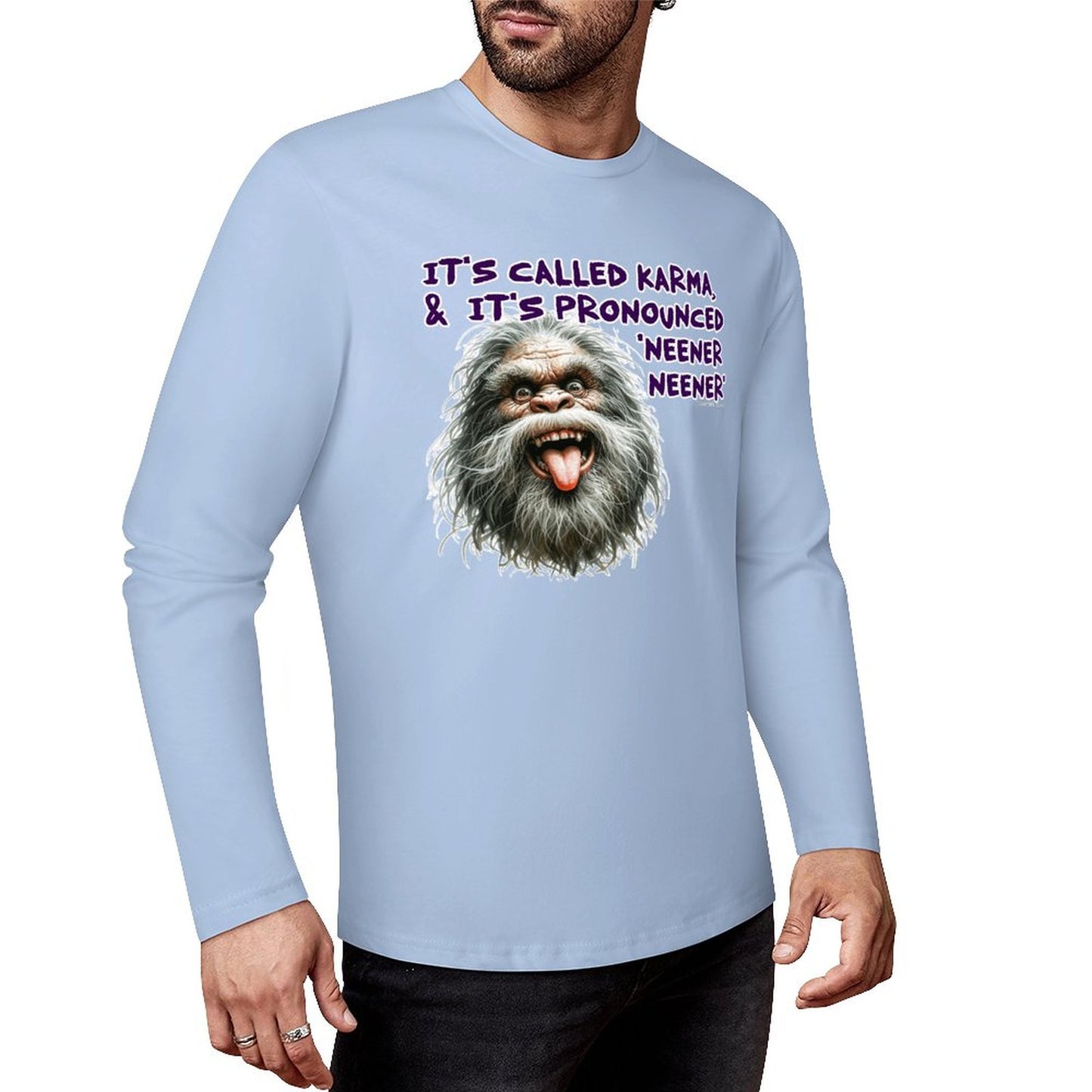 Bigfoot / Sasquatch "It's called Karma...", Cotton Unisex Long Sleeve T-shirt