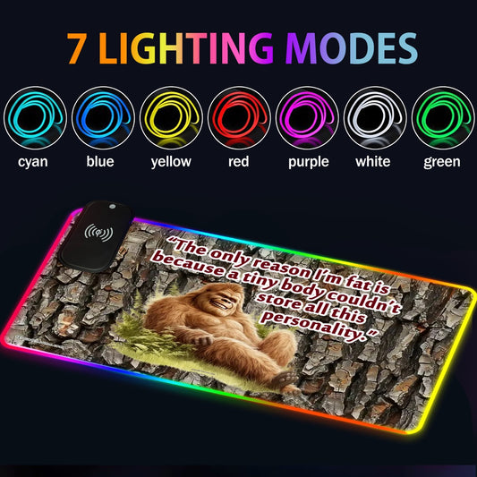 Bigfoot Sasquatch "The only reason..", Wireless Charging Gaming Mouse Pads / Mat With Lights - 2 Sizes