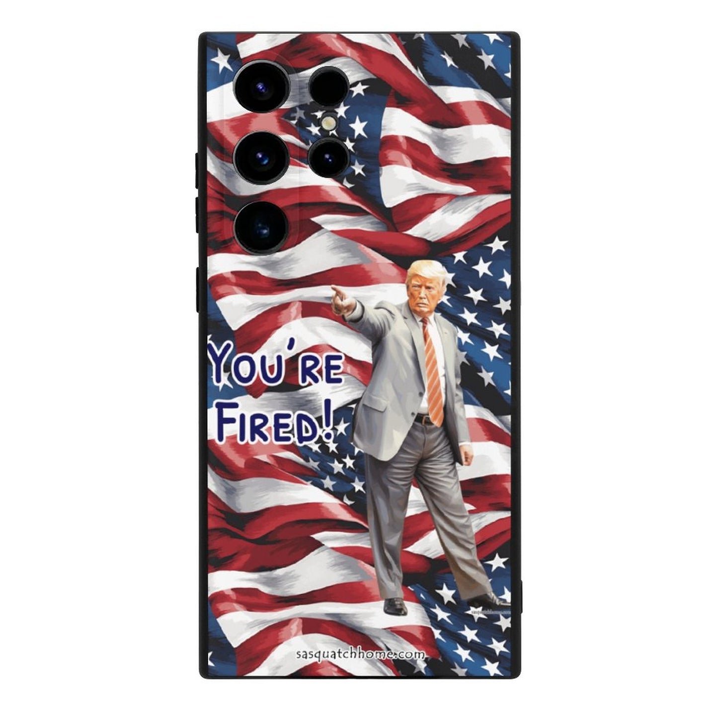 Donald Trump, "You're Fired" - Samsung S23 Series Cell Phone Case