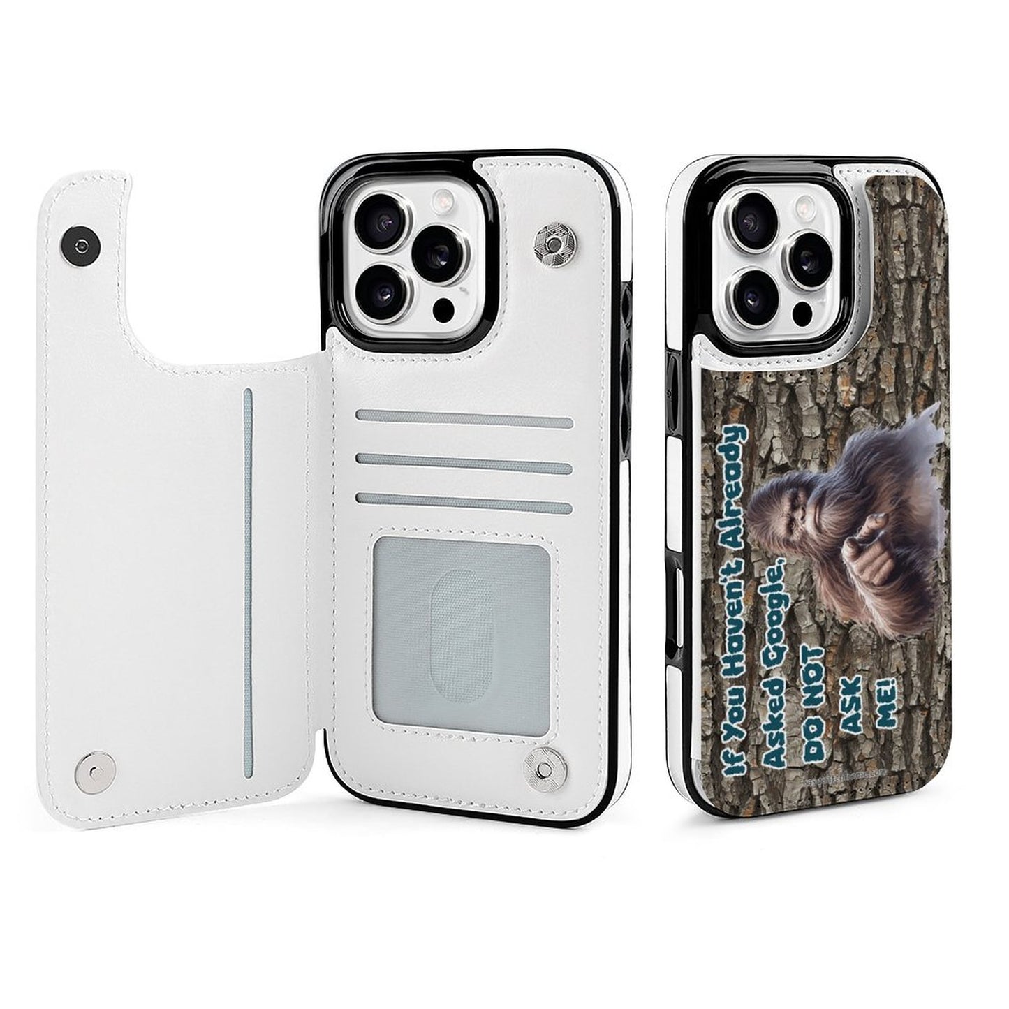 Sasquatch / Bigfoot "If you haven't already..", iPhone 16 Faux Leather Wallet Case