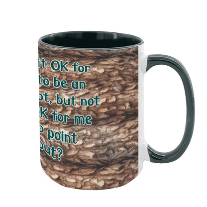 Sarcastic Sasquatch "Why is it..", Large 15 Ounce Colorful Mugs – Made In USA