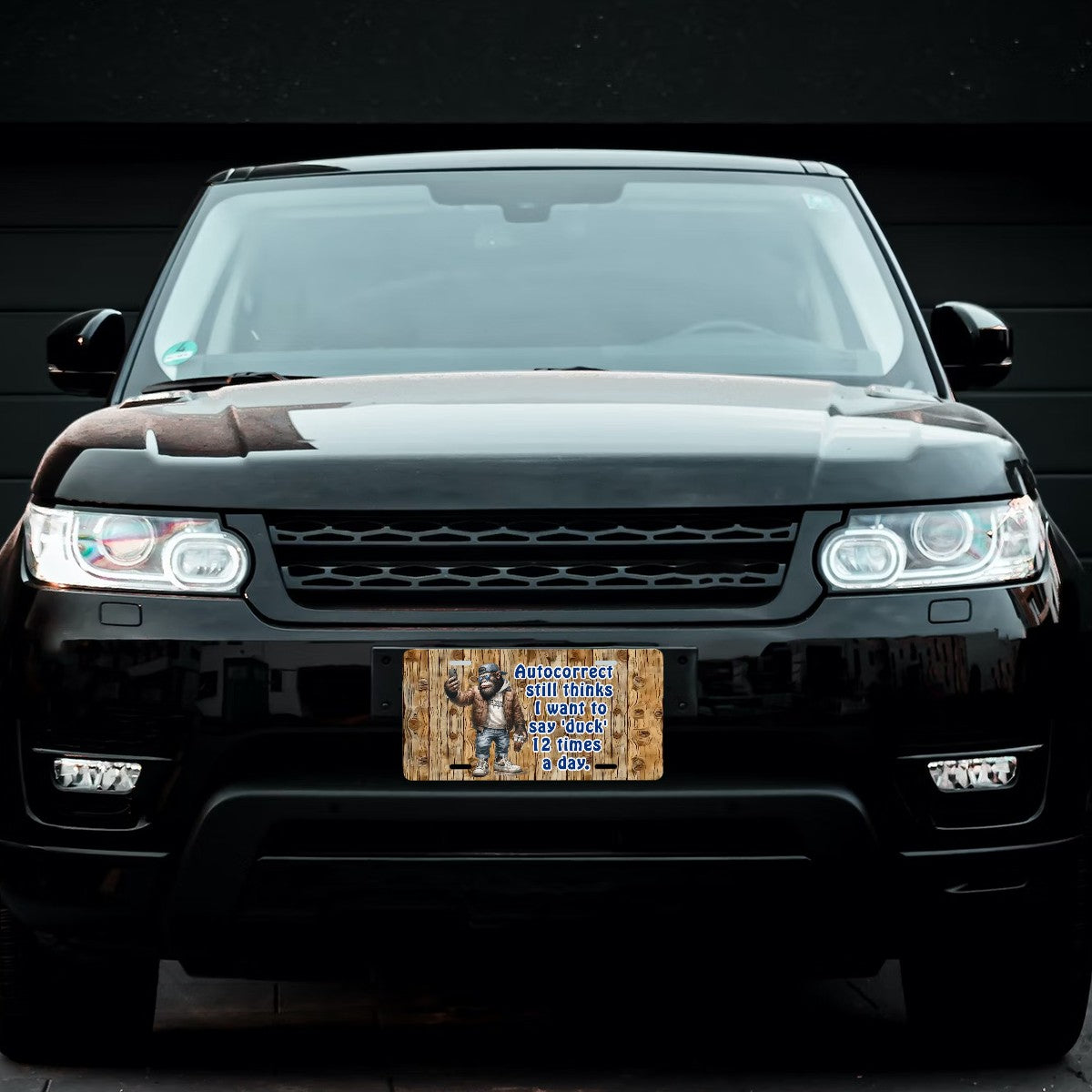 Bigfoot, Sasquatch, "Autocorrect still thinks..."-Automotive Vanity Plate, 12"x6", Aluminum License Plate