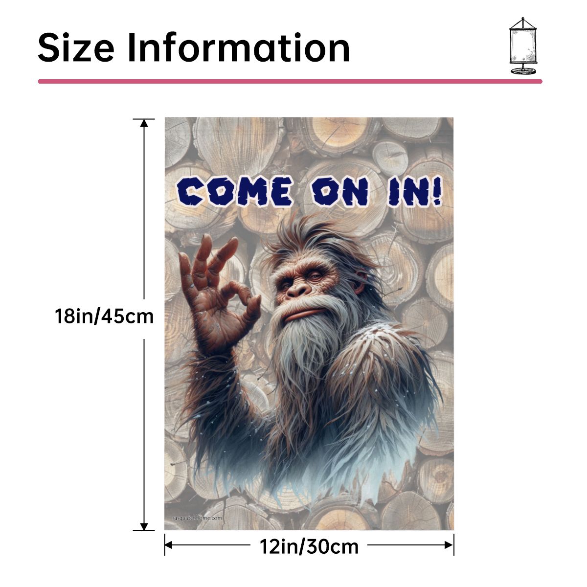 Bigfoot, Sasquatch, "Come on in", "Get Lost", Garden Flag 12"x18" (Made in USA)