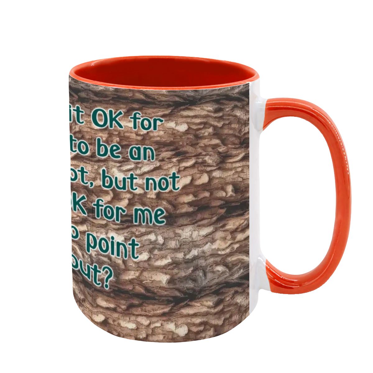 Sarcastic Sasquatch "Why is it..", Large 15 Ounce Colorful Mugs – Made In USA