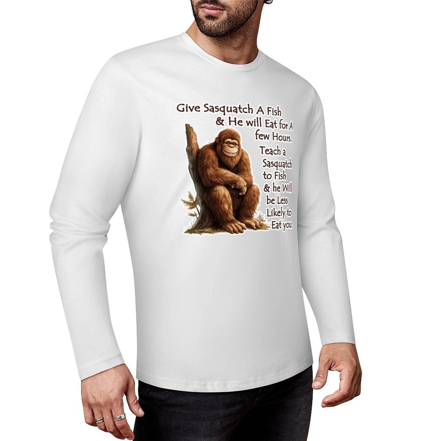 Bigfoot - Sasquatch "Give Sasquatch A Fish..",  Cotton Unisex Long Sleeve T-shirt