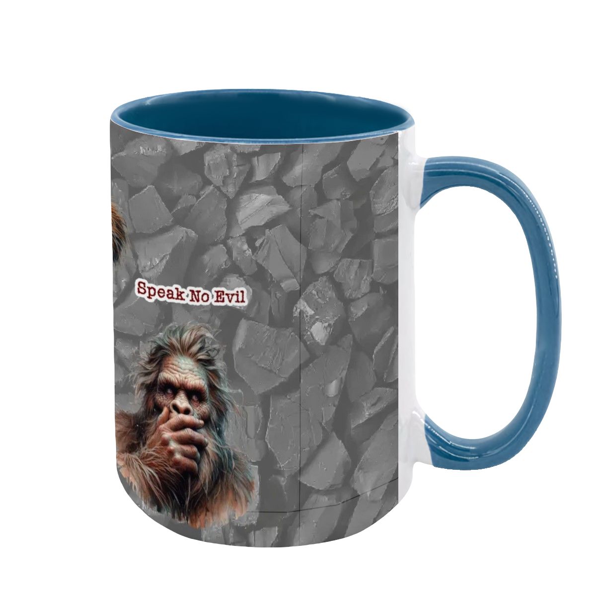 Sarcastic Sasquatch "See no evil..", Large 15 Ounce Colorful Mugs – Made In USA