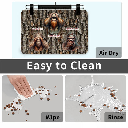 Bigfoot / Sasquatch, "See no evil..", Waterproof Pet Food Mat