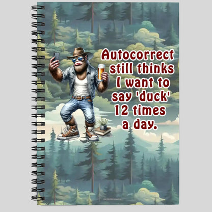 Bigfoot Sasquatch "My Phone Thinks..." Spiral Notebook, note book, note pad