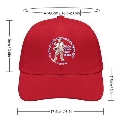 Donald Trump "You've got to think..", Baseball Cap – 8 Colors