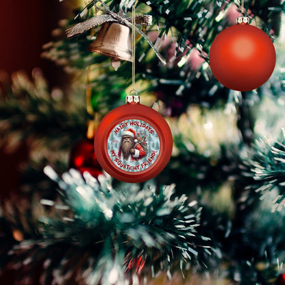 Bigfoot Sasquatch Santa "Hairy Holidays..", Christmas Ball Ornaments