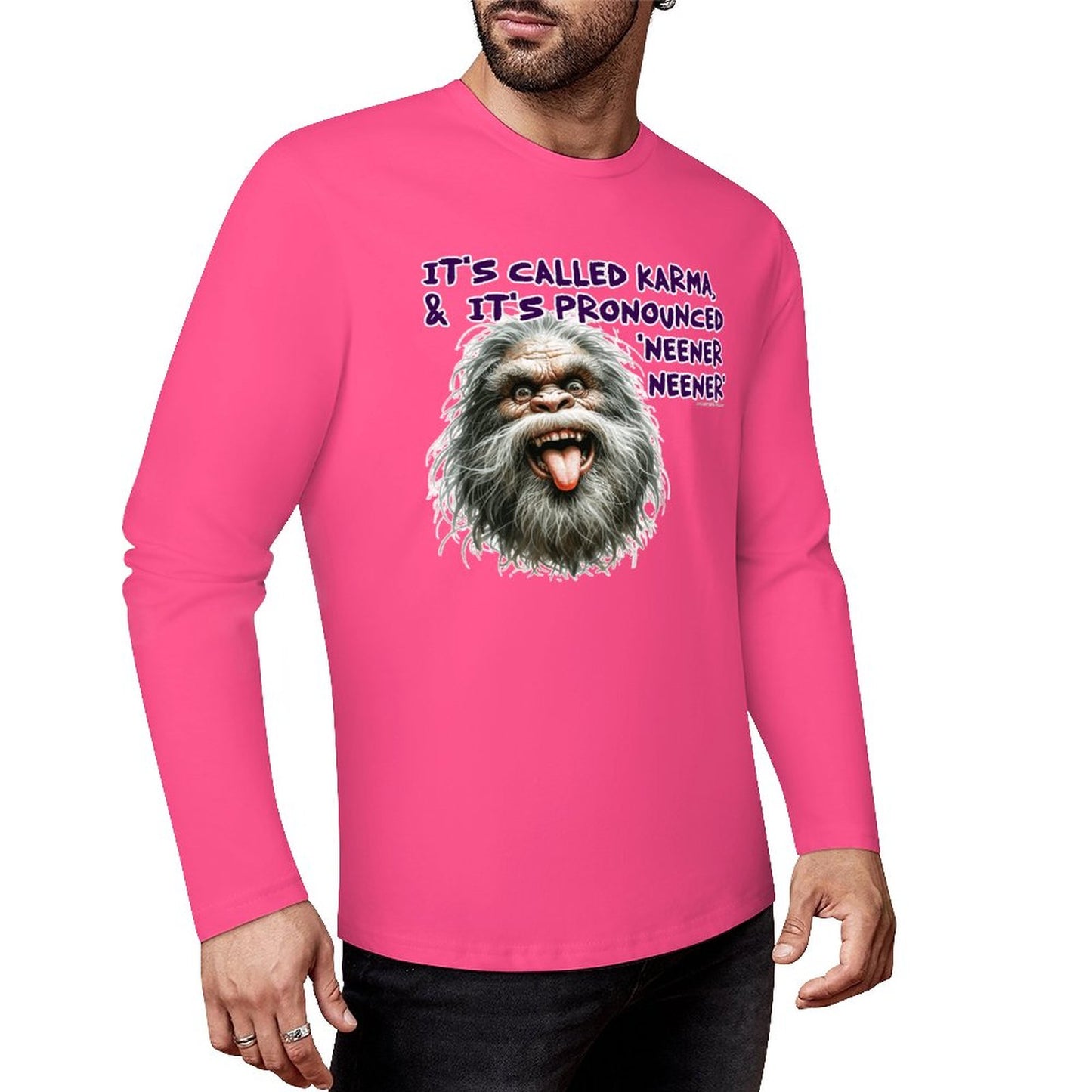 Bigfoot / Sasquatch "It's called Karma...", Cotton Unisex Long Sleeve T-shirt