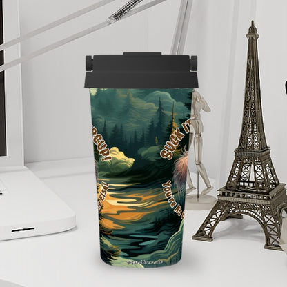 Bigfoot / Sasquatch "Suck it up..", 17 oz Insulated Coffee Mug with Lid & Carrying Handle