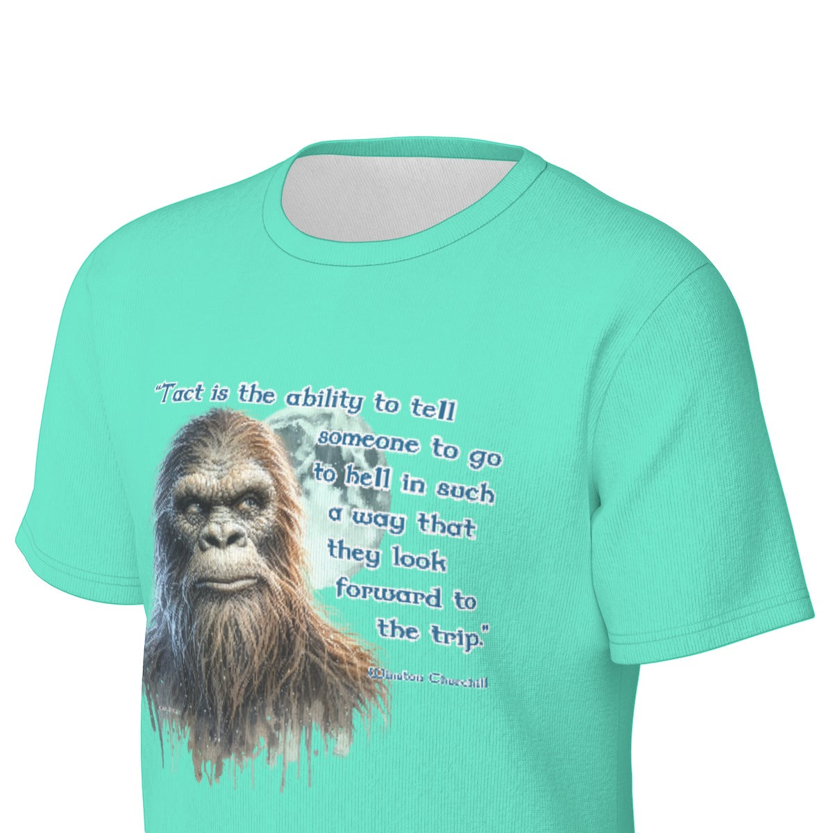 Bigfoot / Sasquatch "Tack is the ability...", Unisex Short Sleeve O-Neck Cotton T Shirt
