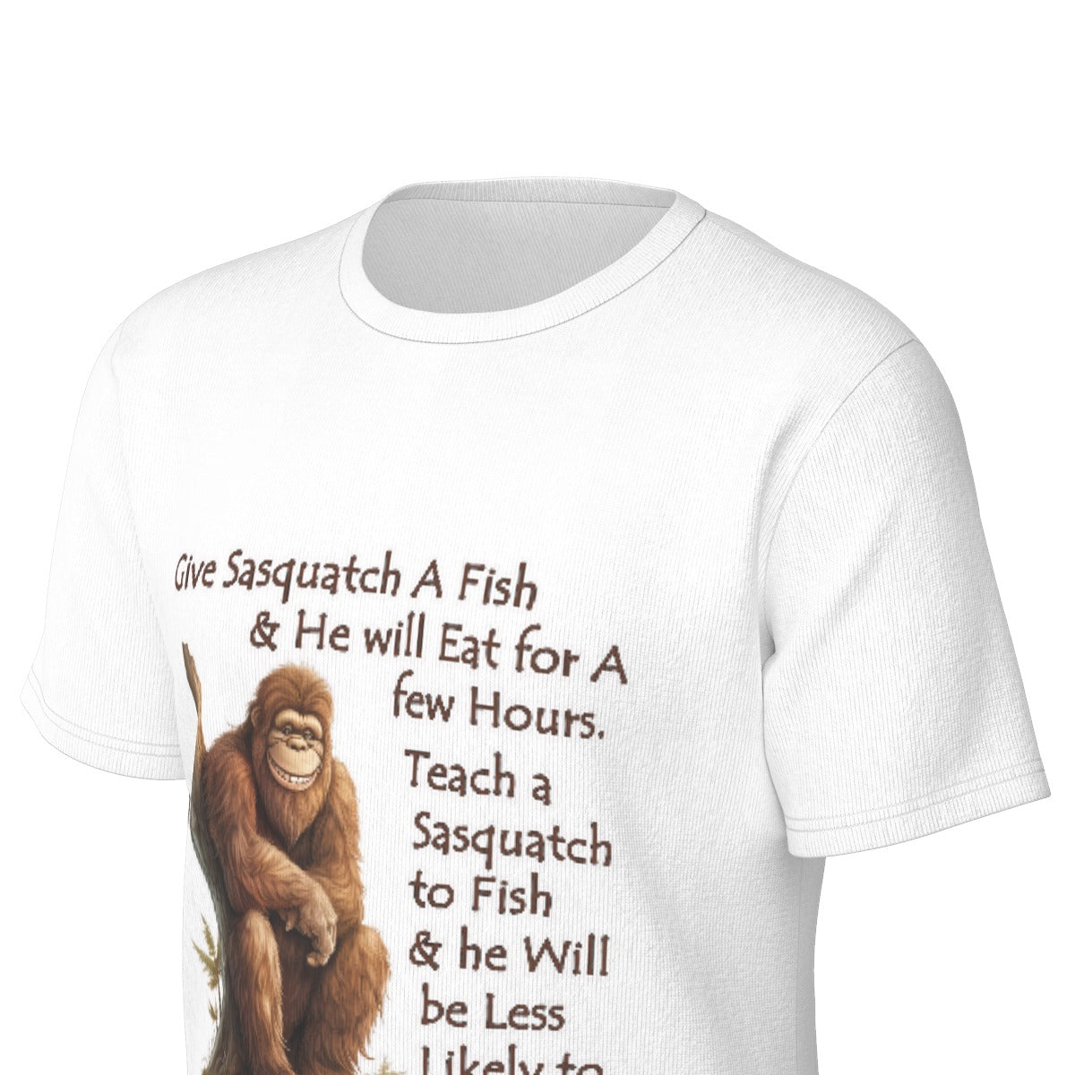Bigfoot / Sasquatch, "Give a Sasquatch..", Unisex Short Sleeve O-Neck Cotton T Shirt