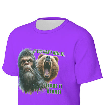 Bigfoot / Sasquatch "If you can't kill it..", Unisex Short Sleeve O-Neck Cotton T Shirt