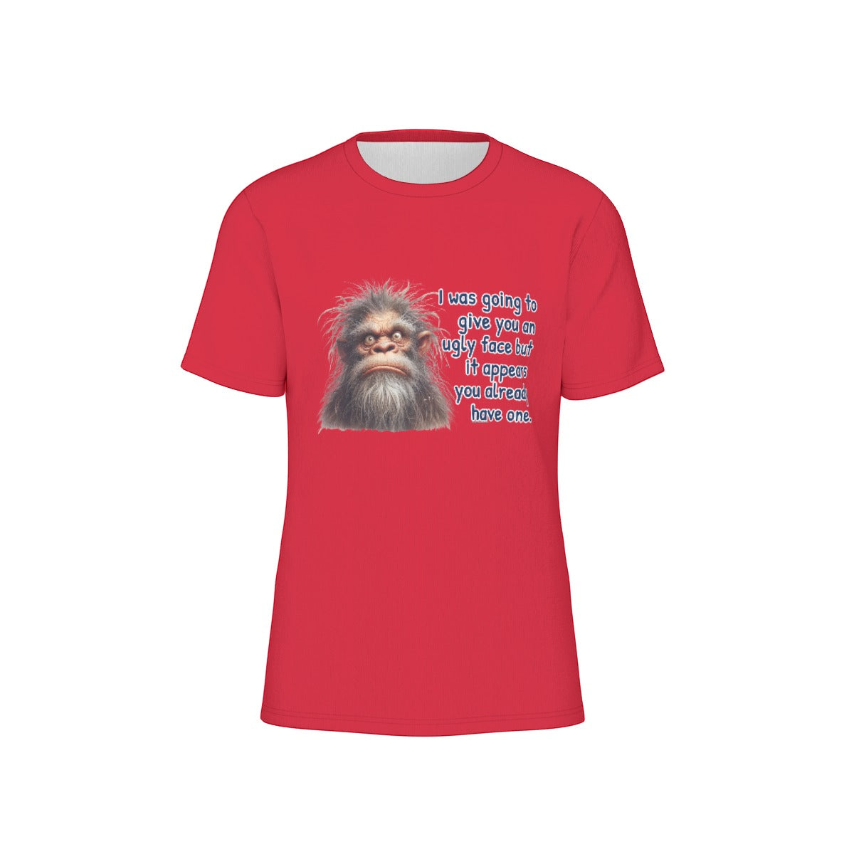 Bigfoot / Sasquatch "I was going to give you",  Unisex Short Sleeve O-Neck Cotton T Shirt