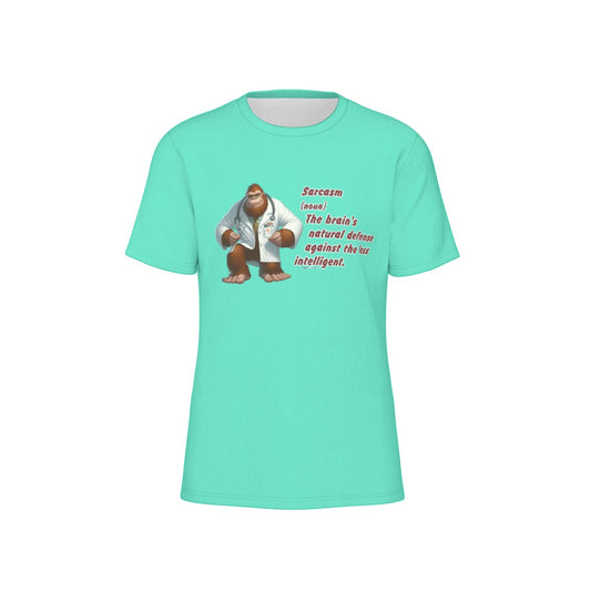 Bigfoot / Sasquatch "Sarcasm..", O Neck Cotton T Shirt