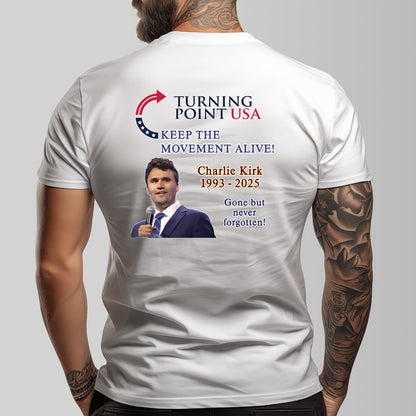 Charlie Kirk, Memorial T Shirt, Turning Point Tribute