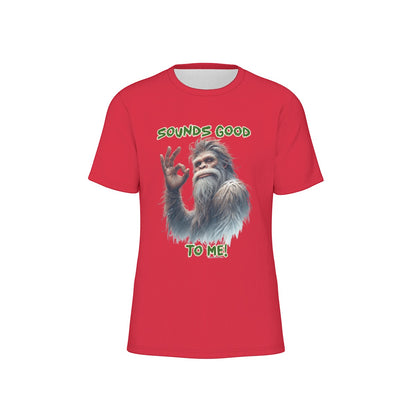 Bigfoot / Sasquatch "Sounds good...", Unisex Short Sleeve O-Neck Cotton T Shirt