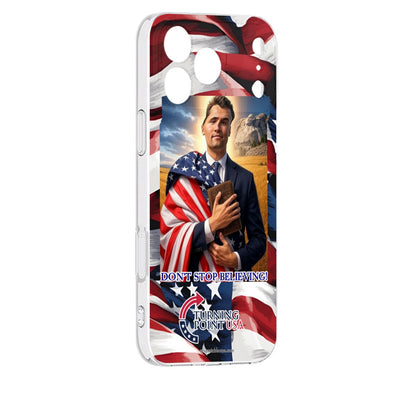 Charlie Kirk, "Don't Stop Believing", IPhone 17 Series (4 models) TP Cell Mobile Phone Case