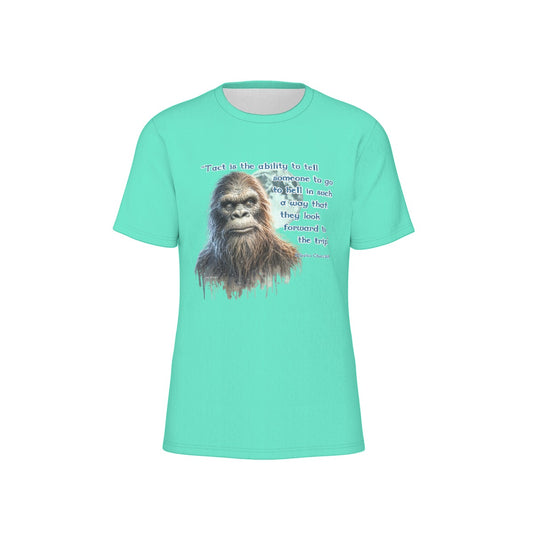 Bigfoot / Sasquatch "Tack is the ability...", Unisex Short Sleeve O-Neck Cotton T Shirt