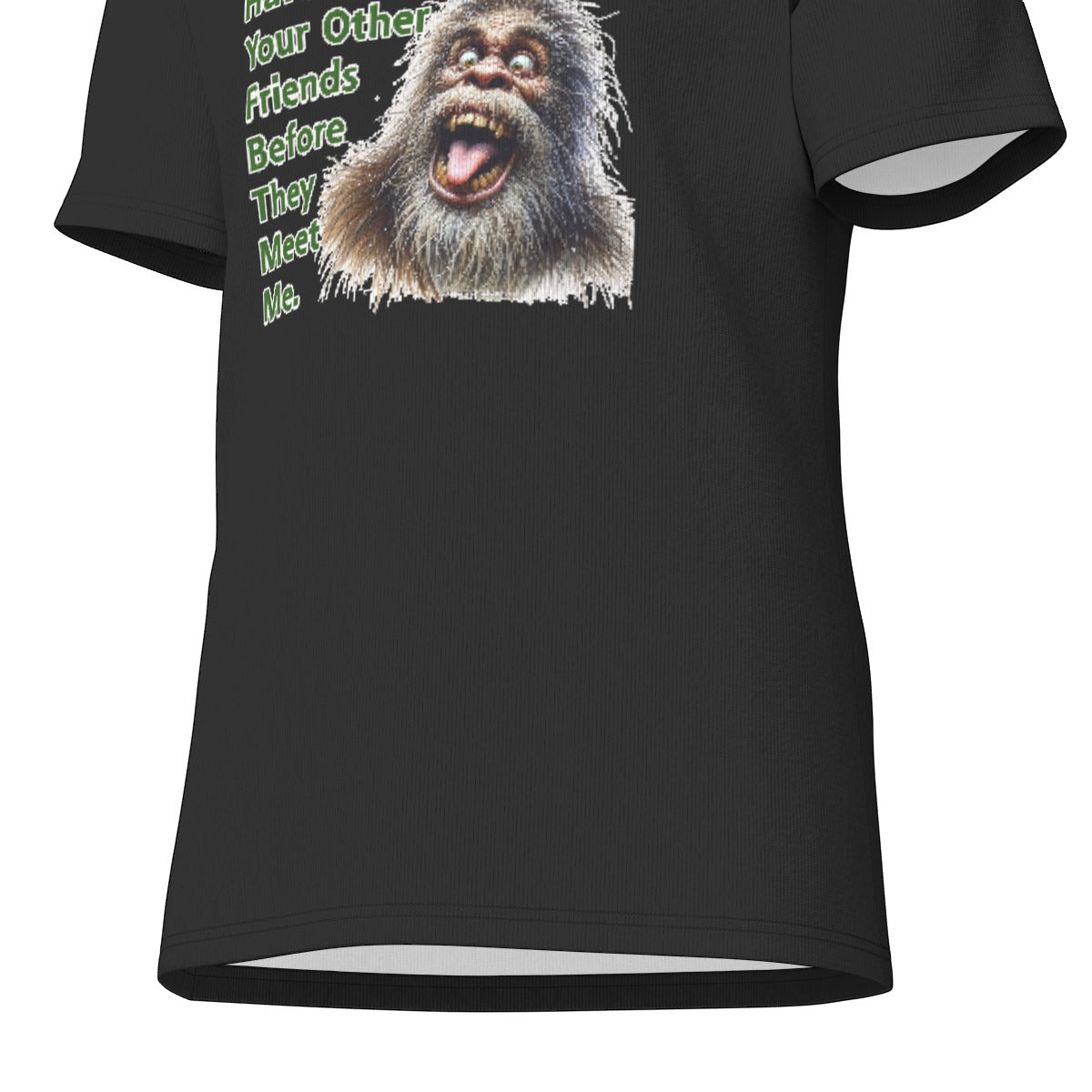 Bigfoot / Sasquatch, "I'm the friend...", Unisex Short Sleeve O-Neck Cotton T Shirt