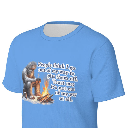 Bigfoot / Sasquatch "People think that I..", O Neck Cotton T Shirt