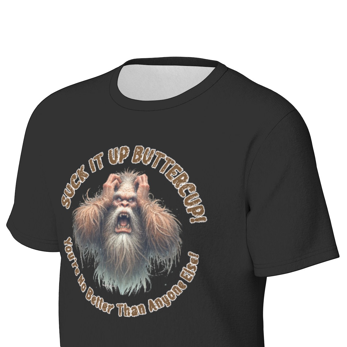 Bigfoot / Sasquatch "Suck it up...", Unisex Short Sleeve O-Neck Cotton T Shirt