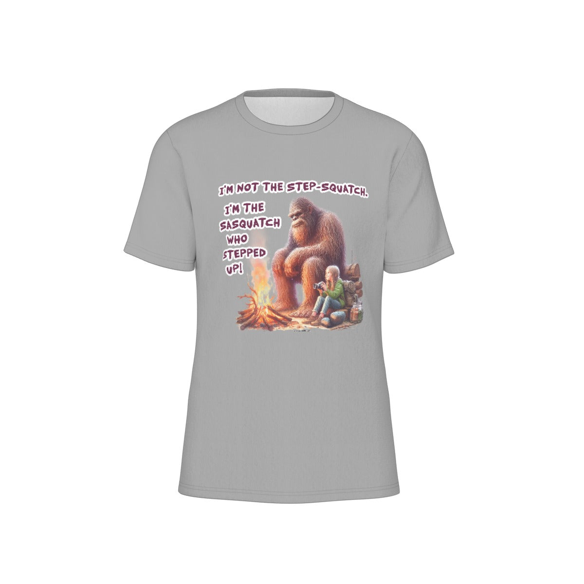 Bigfoot / Sasquatch "I'm not the stop squatch..", Unisex Short Sleeve O-Neck Cotton T Shirt