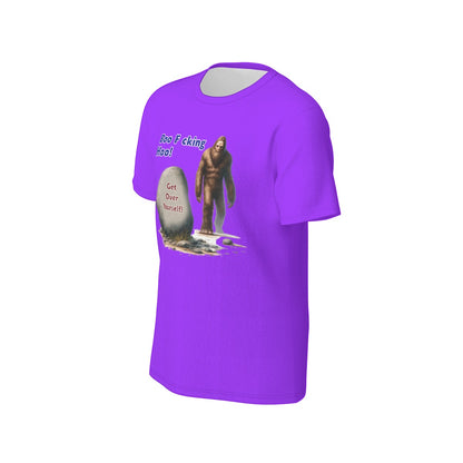 Bigfoot / Sasquatch "Boo f cking hoo..", Unisex Short Sleeve O-Neck Cotton T Shirt