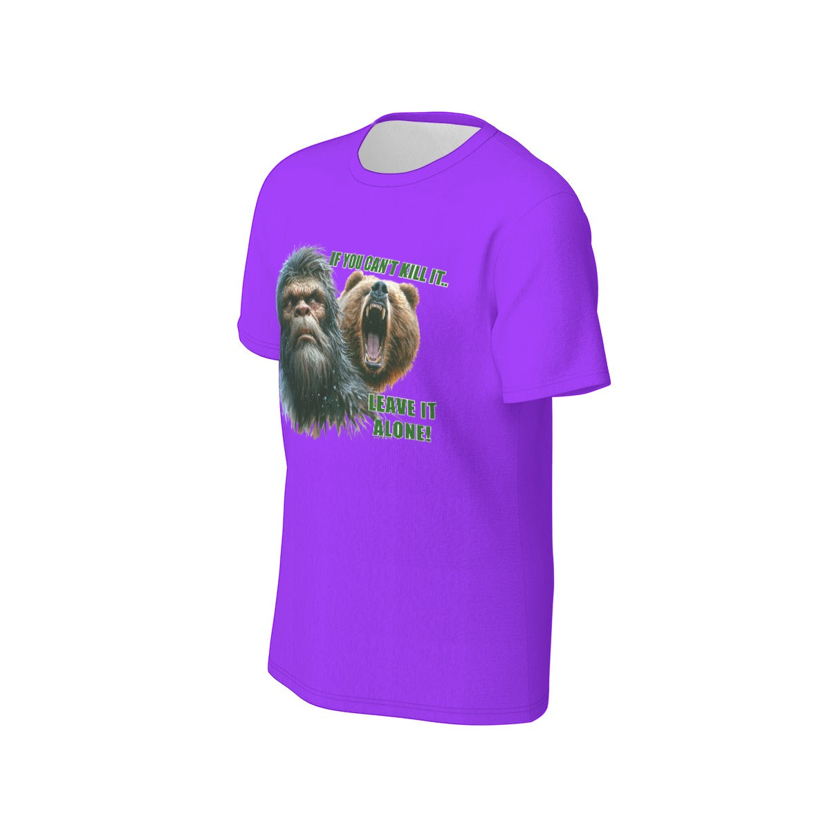 Bigfoot / Sasquatch "If you can't kill it..", Unisex Short Sleeve O-Neck Cotton T Shirt