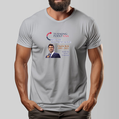 Charlie Kirk, Memorial T Shirt, Turning Point Tribute