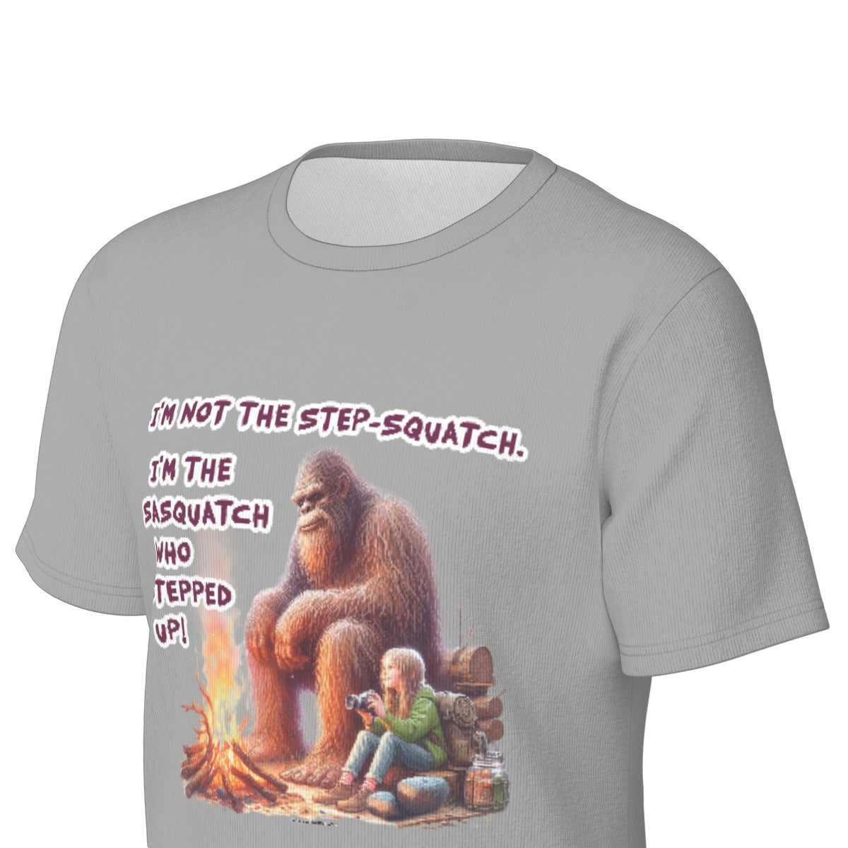 Bigfoot / Sasquatch "I'm not the stop squatch..", Unisex Short Sleeve O-Neck Cotton T Shirt