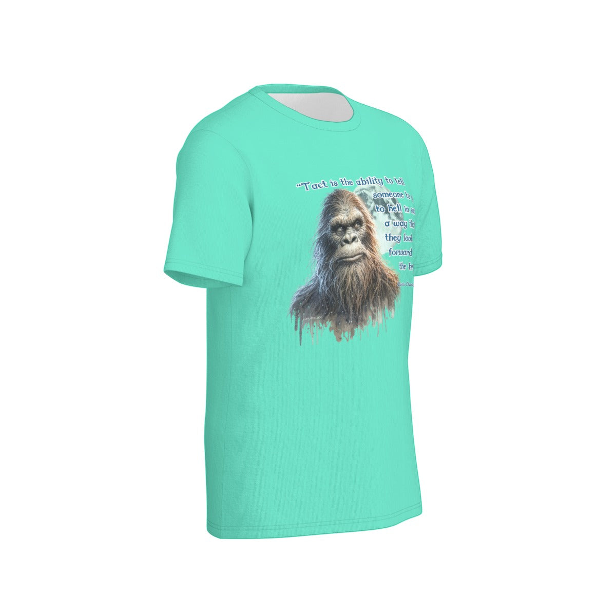 Bigfoot / Sasquatch "Tack is the ability...", Unisex Short Sleeve O-Neck Cotton T Shirt
