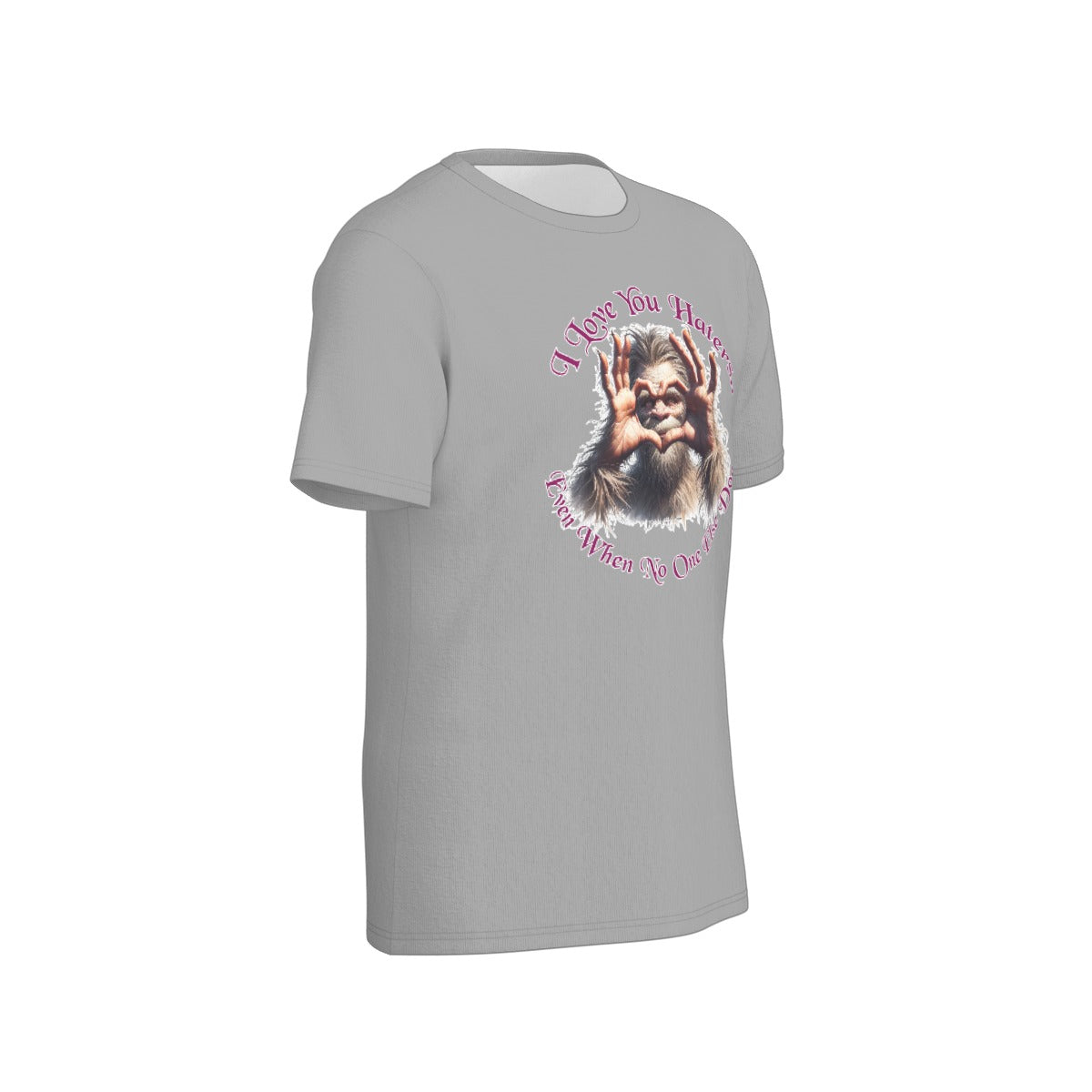 Bigfoot / Sasquatch "I love you haters..", Unisex Short Sleeve O-Neck Cotton T Shirt