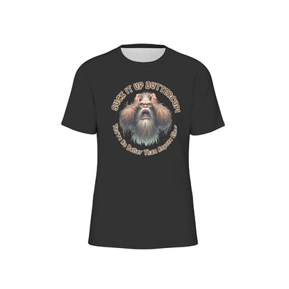 Bigfoot / Sasquatch "Suck it up...", Unisex Short Sleeve O-Neck Cotton T Shirt