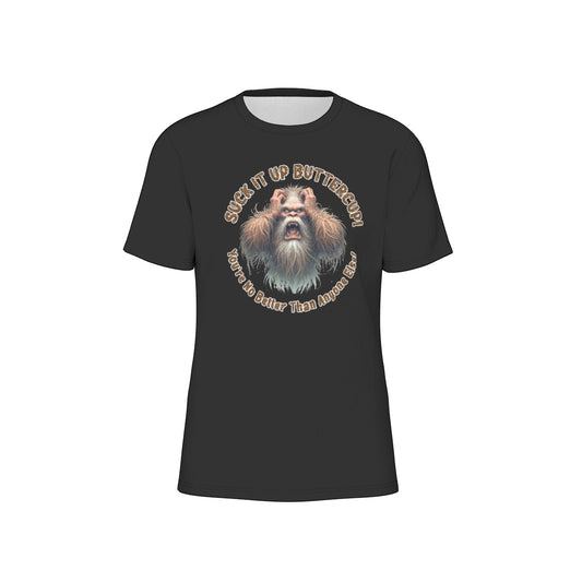 Bigfoot / Sasquatch "Suck it up...", Unisex Short Sleeve O-Neck Cotton T Shirt