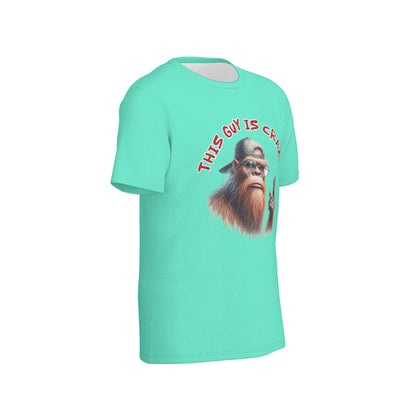 Bigfoot / Sasquatch "This guy is crazy", Unisex Short Sleeve O-Neck Cotton T Shirt