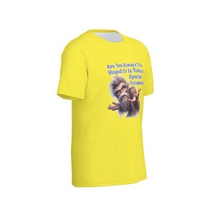 Bigfoot / Sasquatch "Are you always this..", Unisex Short Sleeve O-Neck Cotton T Shirt