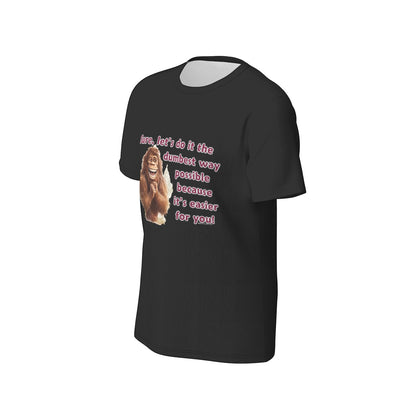Bigfoot / Sasquatch, "Sure, let's do it..",  O Neck Cotton T Shirt