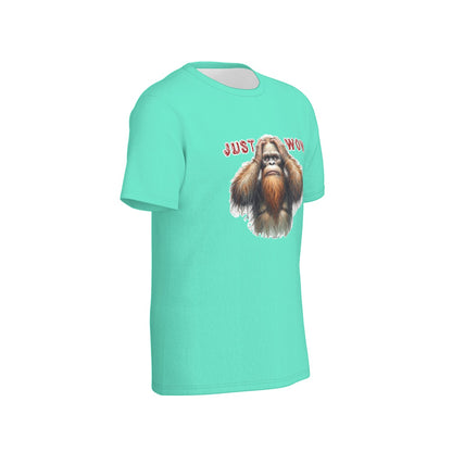 Bigfoot / Sasquatch "Just Wow",  O Neck Cotton T Shirt