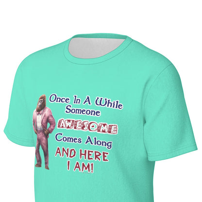 Bigfoot / Sasquatch "every once in a while...", Unisex Short Sleeve O-Neck Cotton T Shirt