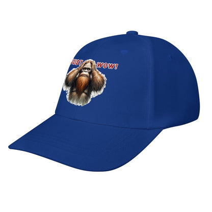 Bigfoot / Sasquatch “Just wow", Baseball Cap – 8 Colors