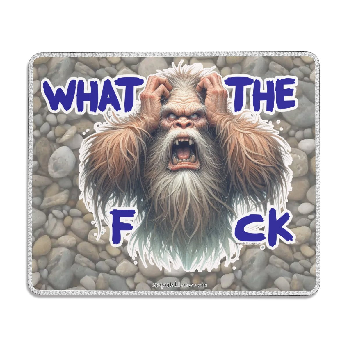 Bigfoot / Sasquatch "WTF", Mouse Pad with Rubber Lock Edge - 4 Sizes